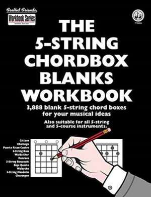 The 5-String Chordbox Blanks Workbook de Tobe A. Richards