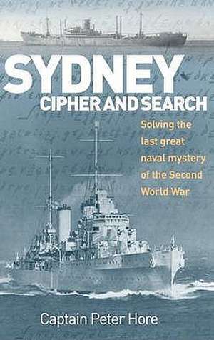 Sydney Cipher and Search de Captain Peter Hore