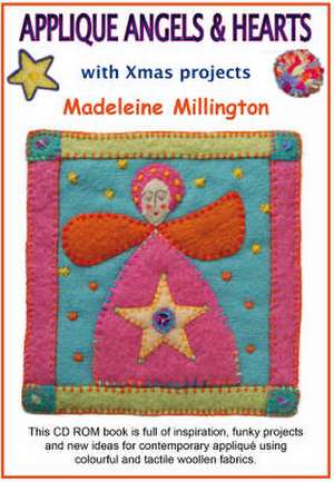 Millington, M: Applique Angels and Hearts de Madeleine Millington