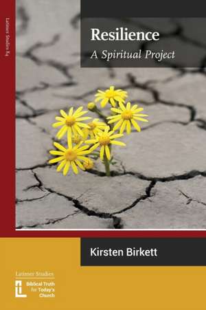 Resilience de Kirsten Birkett