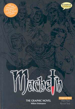 Macbeth the Graphic Novel de William Shakespeare