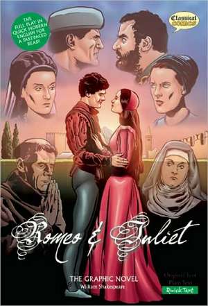 Romeo and Juliet the Graphic Novel: Quick Text de John McDonald