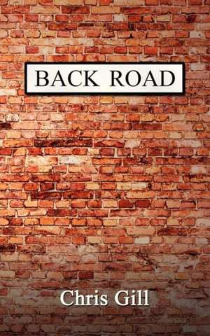 Back Road de Chris Gill