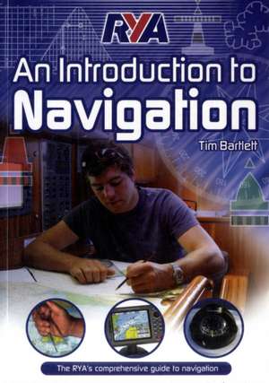 Bartlett, M: RYA An Introduction to Navigation