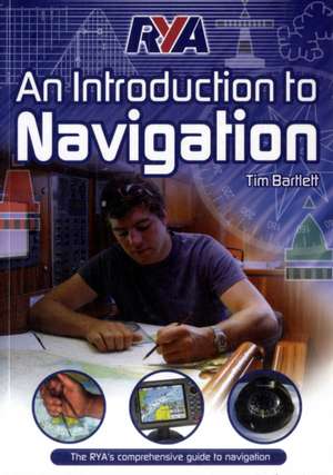 RYA - An Introduction to Navigation de Melanie Bartlett