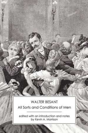 All Sorts and Conditions of Men de Walter Besant