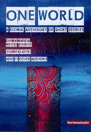 One World Anthology: A Global Anthology of Short Stories de Chris Brazier