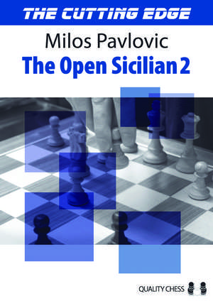 The Cutting Edge 2: Sicilian Najdorf 6.Be3 de GM Milos Pavlovic