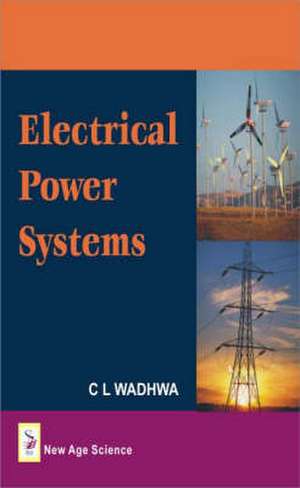 Electrical Power Systems de C.L. WADHWA