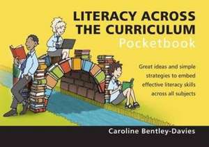 Literacy Across the Curriculum de Caroline Bentley-Davies