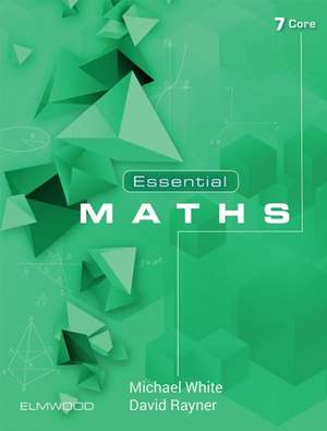 Essential Maths 7 Core de David Rayner