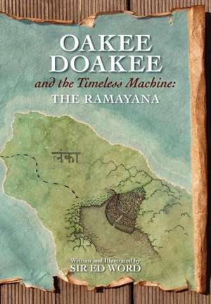 Oakee Doakee and the Timeless Machine de Edward Saugstad