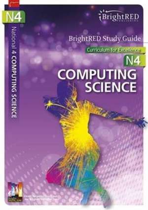 National 4 Computing Science Study Guide de Alan Williams