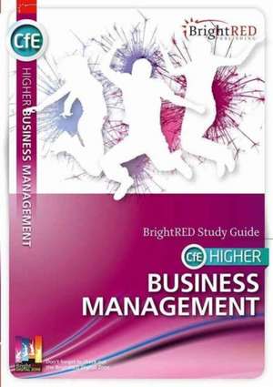 CfE Higher Business Management Study Guide de Nadene Morin