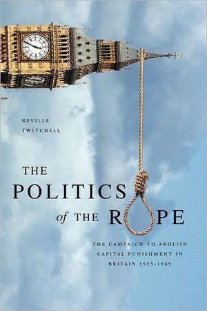 The Politics of the Rope de Neville Twitchell