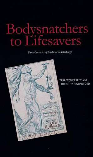 Bodysnatchers to Lifesavers de Tara Womersley