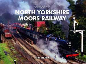 Spirit of the North Yorkshire Moors Railway de MIKE HEATH