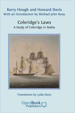 Coleridge's Laws. a Study of Coleridge in Malta. de Barry Hough