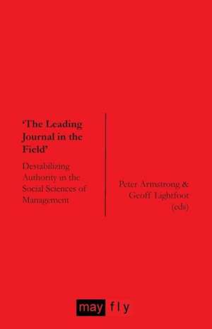 'The Leading Journal in the Field' de Peter Armstrong