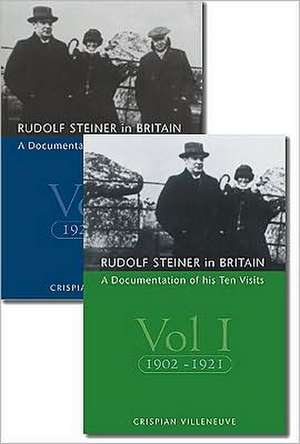 Rudolf Steiner in Britain de Crispian Villeneuve