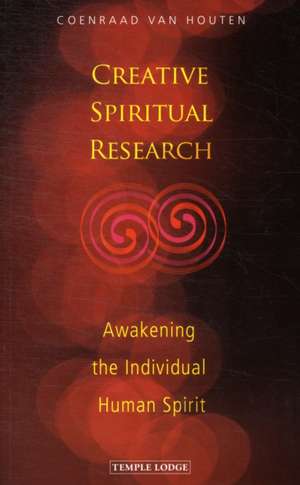 Creative Spiritual Research de Coenraad van Houten