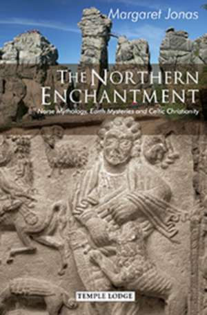 The Northern Enchantment de Margaret Jonas