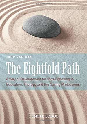 The Eightfold Path de Joop van Dam