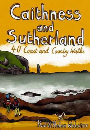 Caithness and Sutherland de Helen Webster