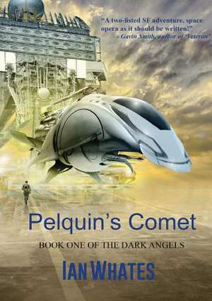 Pelquin's Comet de Ian Whates