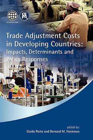 Trade Adjustment Costs in Developing Countries de Guido Porto