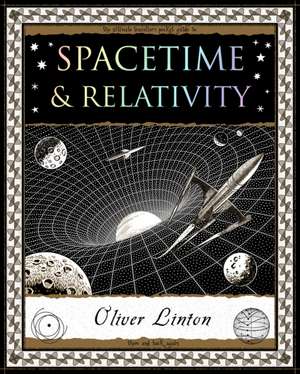 Spacetime & Relativity de Oliver Linton