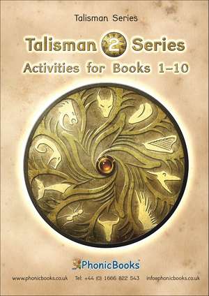 Phonic Books Talisman 2 Activities: Photocopiable Activities Accompanying Talisman 2 Books for Older Readers (Alternative Vowel and Consonant Sounds, Common Latin Suffixes) de Phonic Books