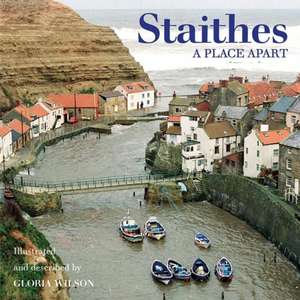 Staithes de Gloria Wilson