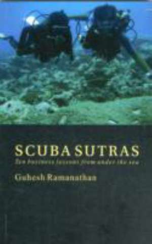 Scuba Sutras de Guhesh Ramanathan