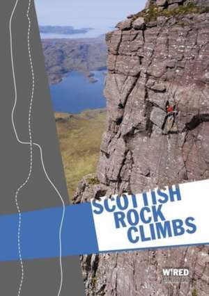 Scottish Rock Climbs de Kevin Howett