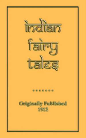 Indian Fairy Tales de Joseph Jacobs