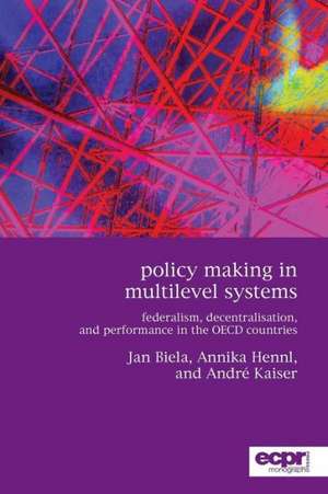 Policy Making in Multilevel Systems de André Kaiser