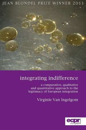 Integrating Indifference de Virginie Van Ingelgom