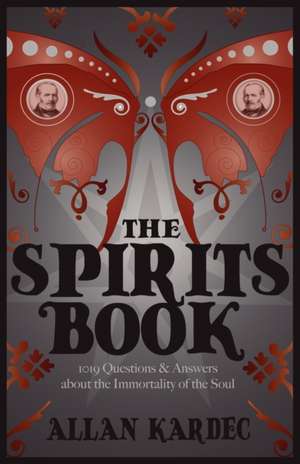 The Spirits Book de Allan Kardec