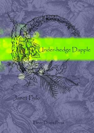 Under-hedge Dapple de Janet Philo