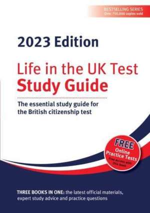 Life in the UK Test: Study Guide 2023 de Alastair Smith