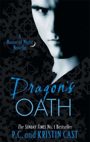 Dragon's Oath de Kristin Cast