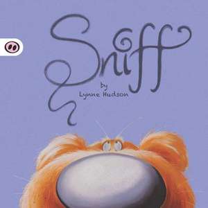 Sniff de Lynne Hudson