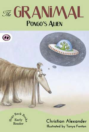 Pongo's Alien de Christian Alexander