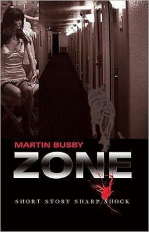 Zone de Martin Busby