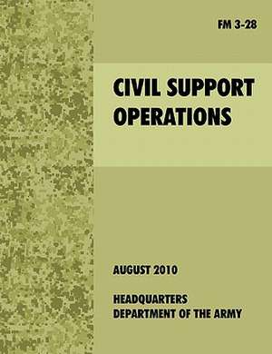 Civil Support Operations de U. S. Army Dept.