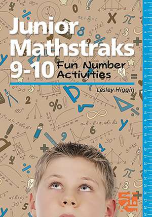 Junior Mathstraks 9-10 de Lesley Higgin