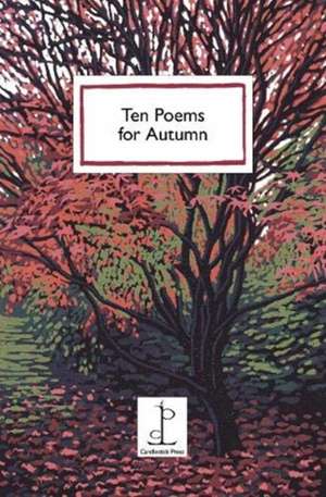 Ten Poems for Autumn de Various Authors