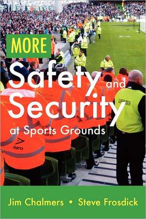 More Safety and Security at Sports Grounds de Jim Chalmers