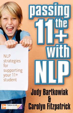 Passing the 11+ with Nlp - Nlp Strategies for Supporting Your 11 Plus Student: The Story of Nylon and Man-Made Textiles in Fashion de Judy Bartkowiak